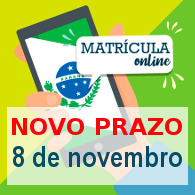 Novo prazo para matrículas e rematrículas.